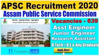APSC Recruitment 2020 - Asst Engineer & Junior Engineer Vacancies
