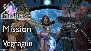 Final Fantasy X-2 Mission Vegnagun