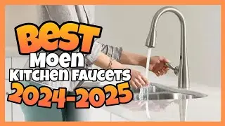 TOP 5:✅BEST MOEN KITCHEN SINK FAUCETS 2024-2025 #kitchenfaucet #moen #faucet #moenkitchensinkfaucet