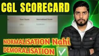 SSC CGL Normalisation and Score Card 🍭 Normalisation ke naam pe 12 number Kam 🤬 SSC CGL Marks #ssc 