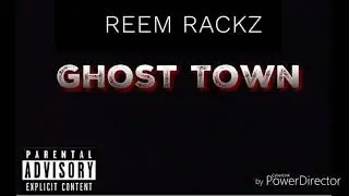 Reem Rackz x Ghost Town