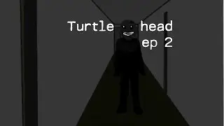 Learning to sprint | Turtle Head ep2