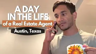 I Lived a Crazy Day as a Real Estate Agent in Austin, TX!