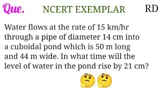 Water flows at the rate of 15 km/hr through a pipe of diameter 14 cm into a cuboidal pond which...