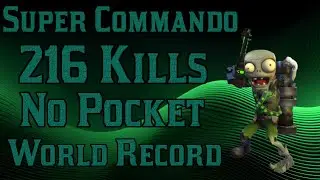 Super Commando 216 Kills No Pocket World Record PvZ GW2