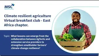 The second edition of the resilient climate agriculture&mdash;virtual breakfast club- East African Chapter