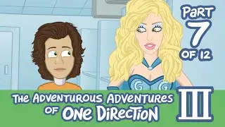 The Adventurous Adventures of One Direction 3:  Part 7