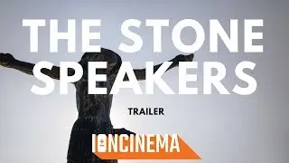 The Stone Speakers - Official Trailer (2019)