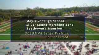 May River High School - Silver Sound Marching Band - Beethoven's Mansion