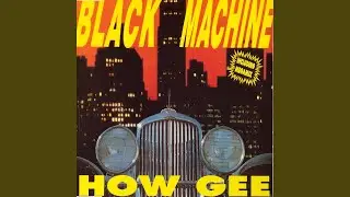 How Gee (Club Mix)