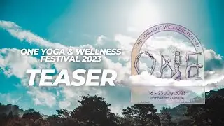 One Yoga & Wellness Festival 2023 @Babakamp | Teaser