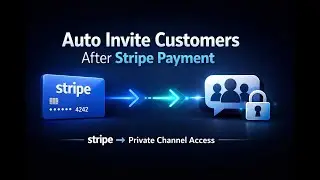 Automatically Invite Customers to Private Channels After Stripe Payment