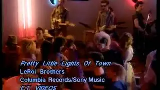 Le Roi Brothers -  Pretty Little Lights of town