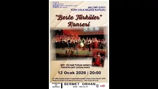 TMMOB MAKİNA M&Uuml;HENDİSLERİ ODASI İZMİRT&Uuml;RK HALK M&Uuml;ZİĞİ KOROSU /   MİHRİBAN