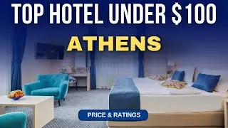 Budget Hotel in Athens under $100 | Best Hotel in Athens
