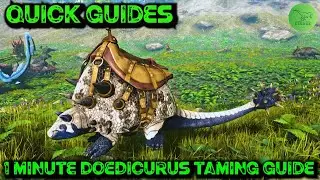 Краткие руководства по Ark - Дедикурус - 1-минутное руководство по приручению!