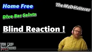 My reaction to Home Free - Dive bar Saints (#reaction )