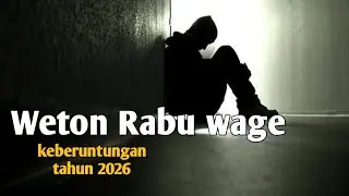 Keberuntungan weton Rabu Wage 2026