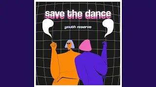 Save the Dance