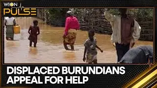Burundians affected by catastrophic floods and landslides | WION Pulse