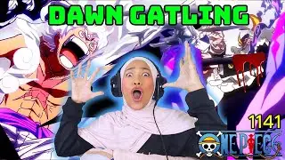 DAWN GATLING! One Piece Episode 1141 Reaction