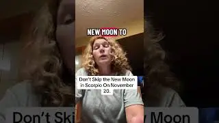 Don&rsquo;t Skip the New Moon in Scorpio On November 20