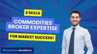Mastering Commodities Broker Skills For Market Success!