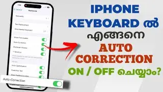 How To Turn On / Off Auto Correction In Apple Iphone Keyboard | Malayalam