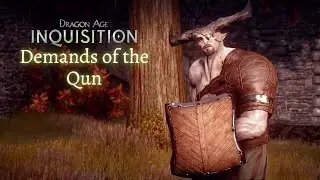 Dragon Age Inquisition: Demands of the Qun (Iron Bull Companion Quest)