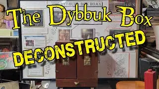 The Dybbuk Box Deconstructed with Kenny Biddle