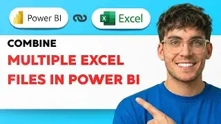 How to Combine Multiple Excel Files in Power BI [2026 Full Guide]