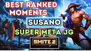 SUSANO JG META⚡DESTROYS EVERYTHING IN SMITE 2 | BEST RANKED MOMENTS 2025
