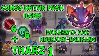 COMBO MUDAH BUAT PUSH RANK AWAL SEASON MENGGUNAKAN THARZ 1!! COMBO MAGIC CHESS TERKUAT 2024!!