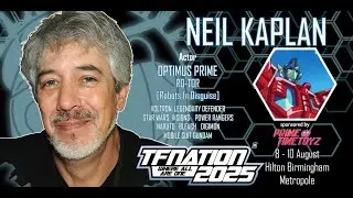 TRANSFORMERS: RID OPTIMUS PRIME actor NEIL KAPLAN to attend TFNation 2025!