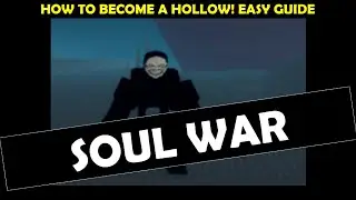 How To Become A Hollow EASY! | Roblox Soul War