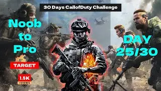 Noob to Pro | Day 25