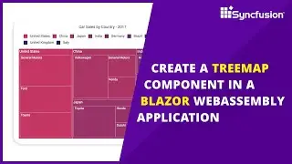 Create a TreeMap Component in a Blazor WebAssembly Application