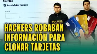 Cae banda de 'hackers' que vendían pasajes aéreos con dinero de tarjetas clonadas