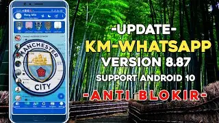 Update KM WhatsApp 8.87 | Full fiktur 2021.