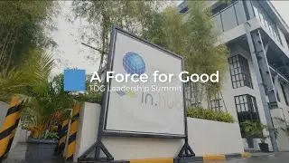 A Force for Good - TDG Leadership Summit