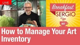 How To Manage Your Art Inventory with Artwork Archive. Breakfast 🍳 with Sergio. Episode 7