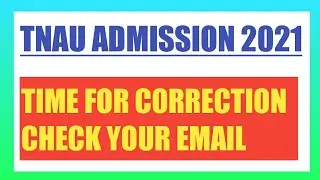TNAU 2021 CORRECTION EMAIL SEND
