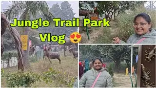 Jungle Trail Park Noida Vlog 😍|| New Amusement Adventure Park 🏞️
