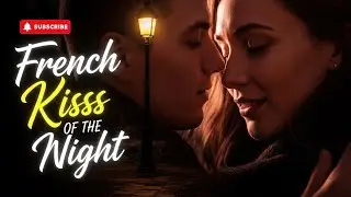 French Kiss of the Night &ndash; Romantic Paris Instrumental