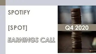 [SPOT stock] Spotify Q4 2020 Earnings Call (2/3/21)