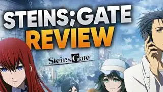 Why Steins;Gate is the Best Sci-Fi Anime