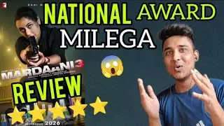 MARDANI 3 Review | MARDAANI 3 Movie Review | MARDAANI 3 Public Review | MARDANI 3 Public Reaction