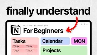 Notion for Beginners (The EASIEST 2026 Guide)