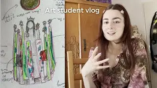 A week in my life as a Fine Arts student