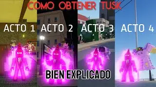 [YBA] Como obtener a TUSK Acto 1,2,3 y 4 Bien explicado en YBA